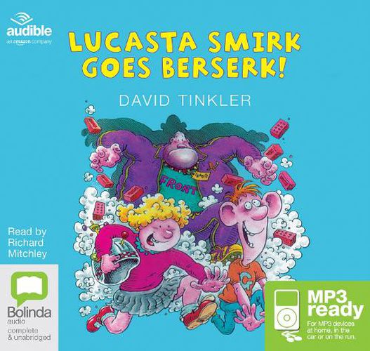 Cover image for Lucasta Smirk Goes Berserk!