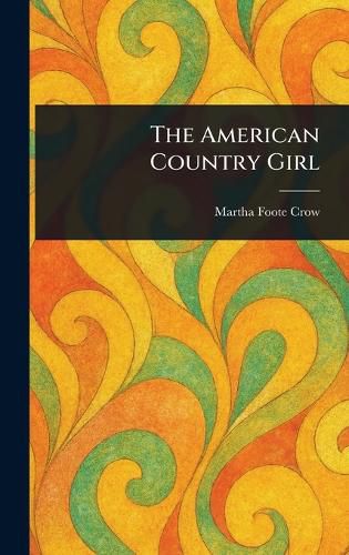 Cover image for The American Country Girl