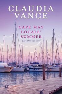 Cover image for Cape May Locals' Summer (Cape May Book 6)