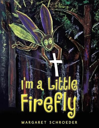 Cover image for I'm a Little Firefly