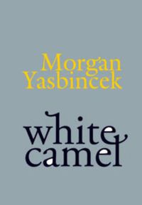Cover image for White Camel