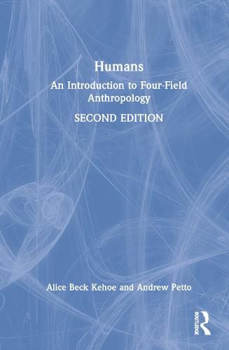 Cover image for Humans: An Introduction to Four-Field Anthropology