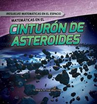 Cover image for Matematicas En El Cinturon de Asteroides (Math in the Asteroid Belt)