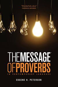 Cover image for The Book of Proverbs: The Message