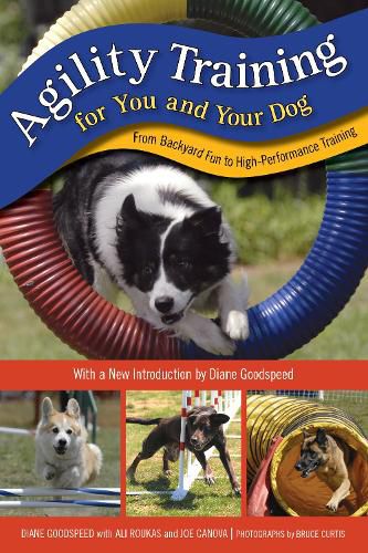 Cover image for Agility Training for You and Your Dog: From Backyard Fun To High-Performance Training