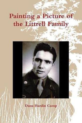 Cover image for Painting a Picture of the Littrell Family