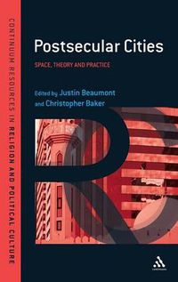 Cover image for Postsecular Cities: Space, Theory and Practice