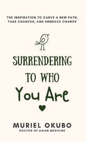 Cover image for Surrendering To Who You Are