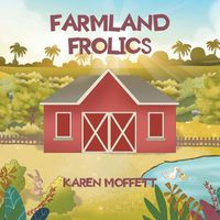 Cover image for Farmland Frolics