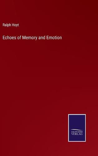 Cover image for Echoes of Memory and Emotion