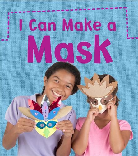 Cover image for I Can Make a Mask