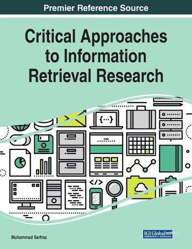 Cover image for Critical Approaches to Information Retrieval Research