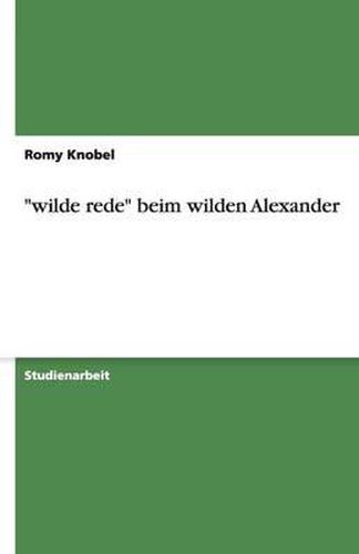 wilde rede beim wilden Alexander