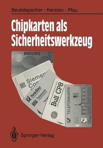 Chipkarten als Sicherheitswerkzeug: Grundlagen und Anwendungen