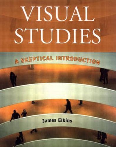 Cover image for Visual Studies: A Skeptical Introduction