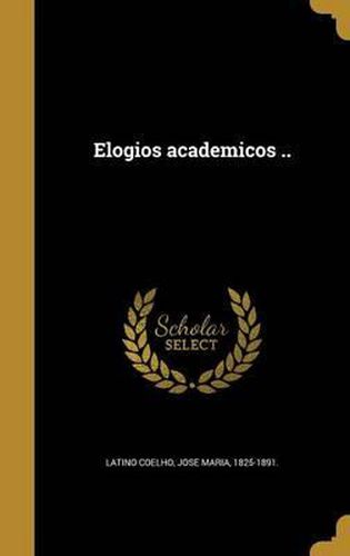 Cover image for Elogios Academicos ..