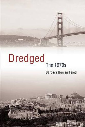 Cover image for Dredged: The 1970s