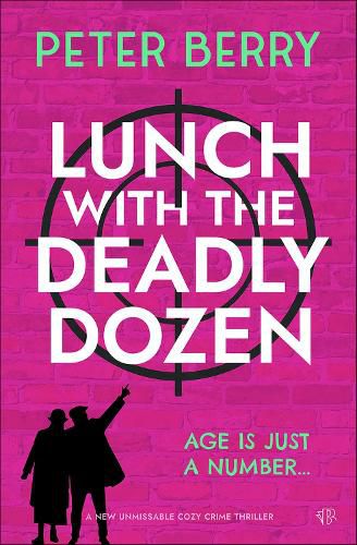 Cover image for Lunch with the Deadly Dozen