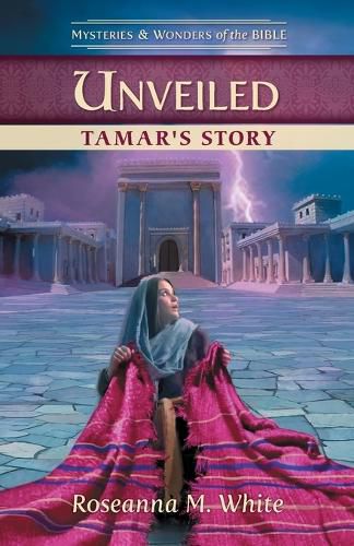 Unveiled Tamar's Story