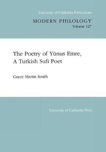 Cover image for The Poetry of Yunus Emre, A Turkish Sufi Poet