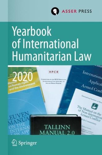 Cover image for Yearbook of International Humanitarian Law, Volume 23 (2020)