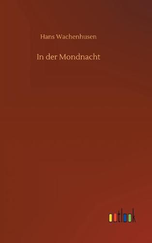 Cover image for In der Mondnacht