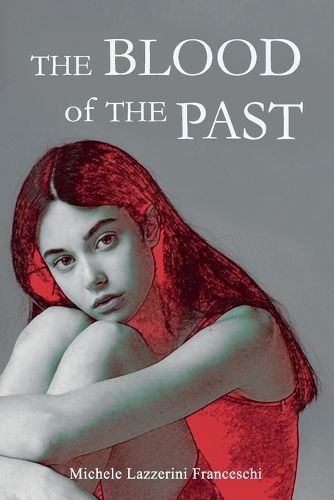 Cover image for The Blood of the Past