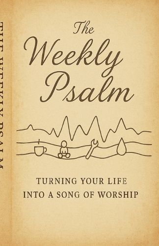 Cover image for The Weekly Psalm