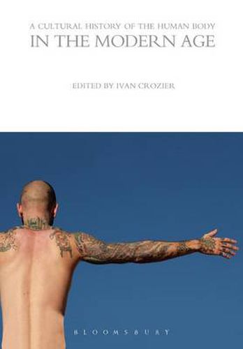 Cover image for A Cultural History of the Human Body in the Modern Age