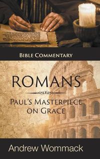 Cover image for Roman's: Paul's Masterpiece on Grace