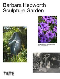Cover image for The Barbara Hepworth Sculpture Garden