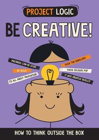 Cover image for Project Logic: Be Creative!