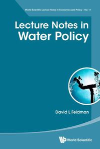 Cover image for Lecture Notes In Water Policy