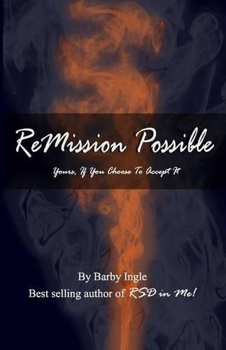 Cover image for ReMission Possible: Yours, If You Choose To Accept It