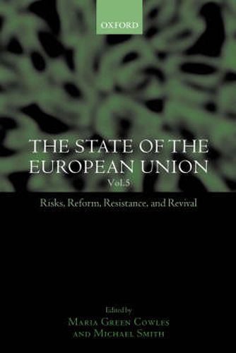 Cover image for The State of the European Union: Risks, Reform, Resistance, and Revival