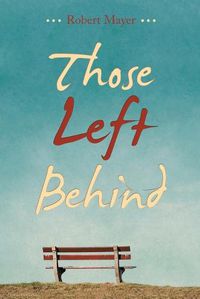 Cover image for Those Left Behind