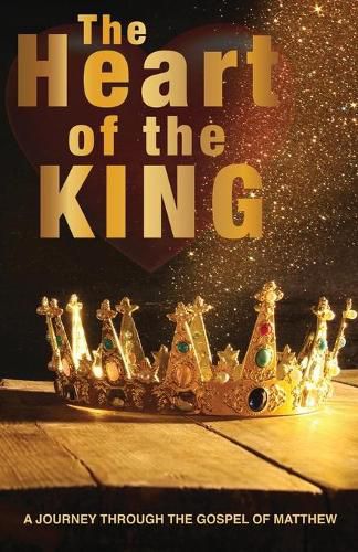 Cover image for The Heart Of The King: The Quest Begins...