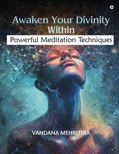 Cover image for Awaken Your Divinity Within