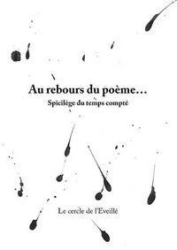 Cover image for Au rebours du poeme...: Spicilege du temps compte