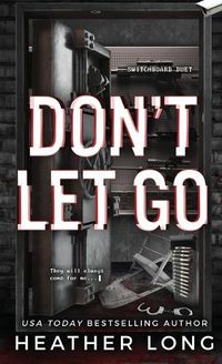 Cover image for Don't Let Go