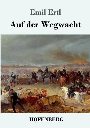 Cover image for Auf der Wegwacht