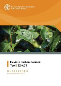 Cover image for Ex-Ante Carbon Balance Tool: EX-ACT - Guidelines, Tool version 9