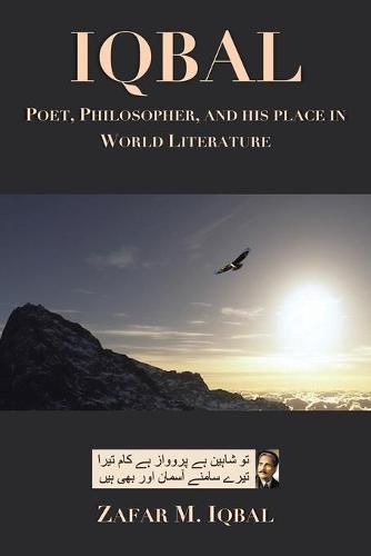 Cover image for Iqbal: Poet, Philosopher, and His Place In World Literature