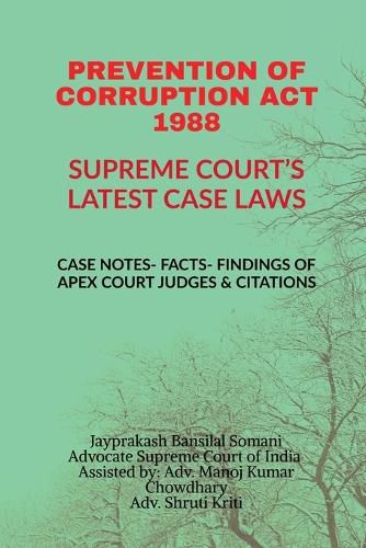 Cover image for Prevention of Corruption ACT 1988- Supreme Court's Latest Case Laws