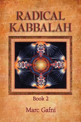 Cover image for Radical Kabbalah Book 2