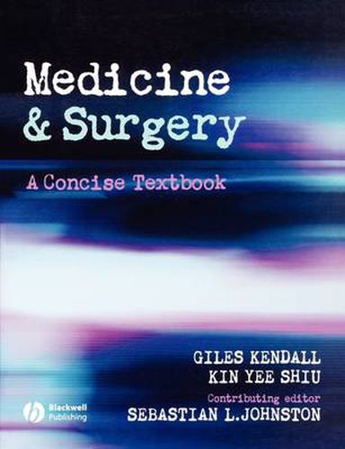 Cover image for Medicine and Surgery: A Concise Textbook