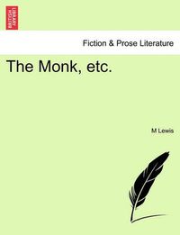 Cover image for The Monk, Etc.