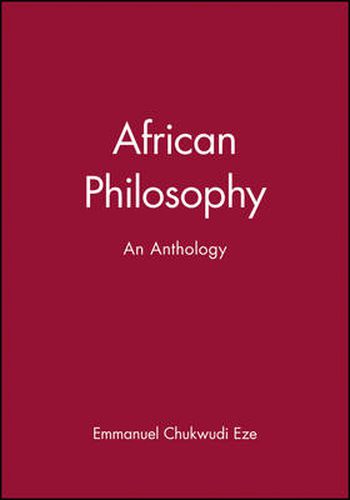 Cover image for African Philosophy: An Anthology