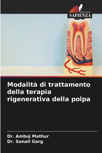 Modalita di trattamento della terapia rigenerativa della polpa, Dr ...