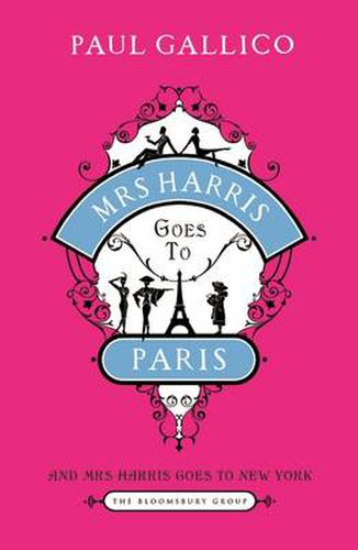 Cover image for Mrs Harris Goes to Paris: The Adventures of Mrs Harris